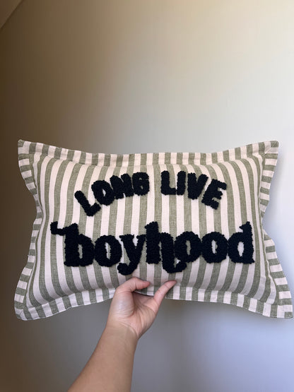 Long Live Boyhood Cushion- READY to dispatch